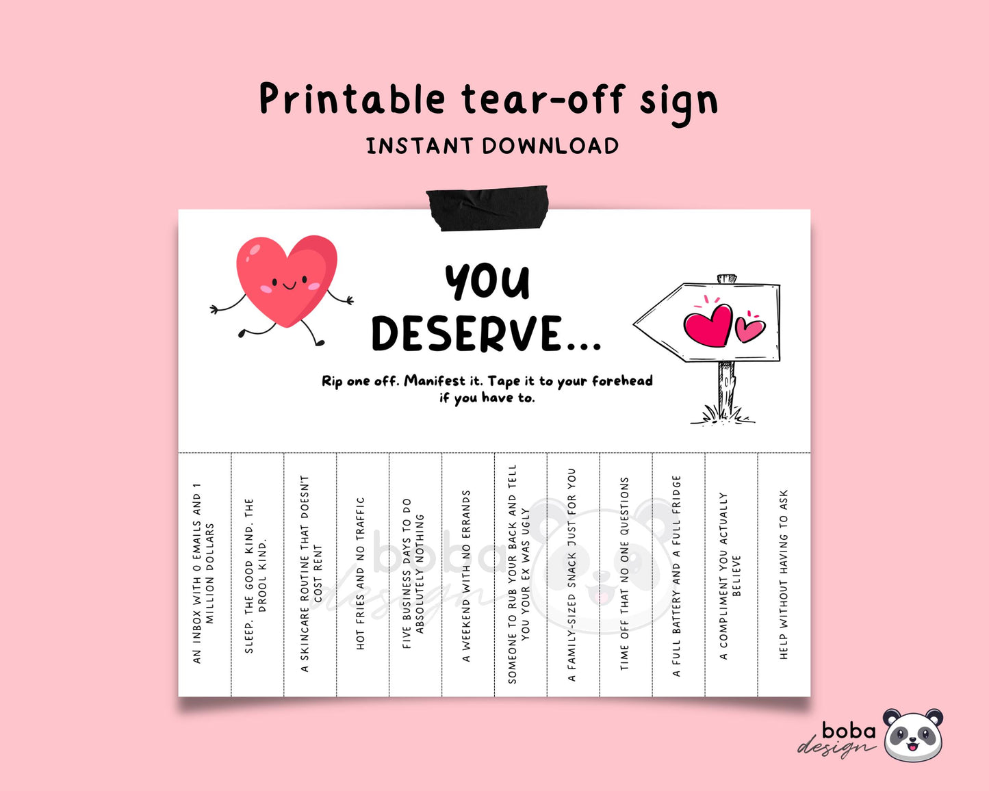 Funny You Deserve Tear-Off - Printable Office Sign, Cubicle Decor