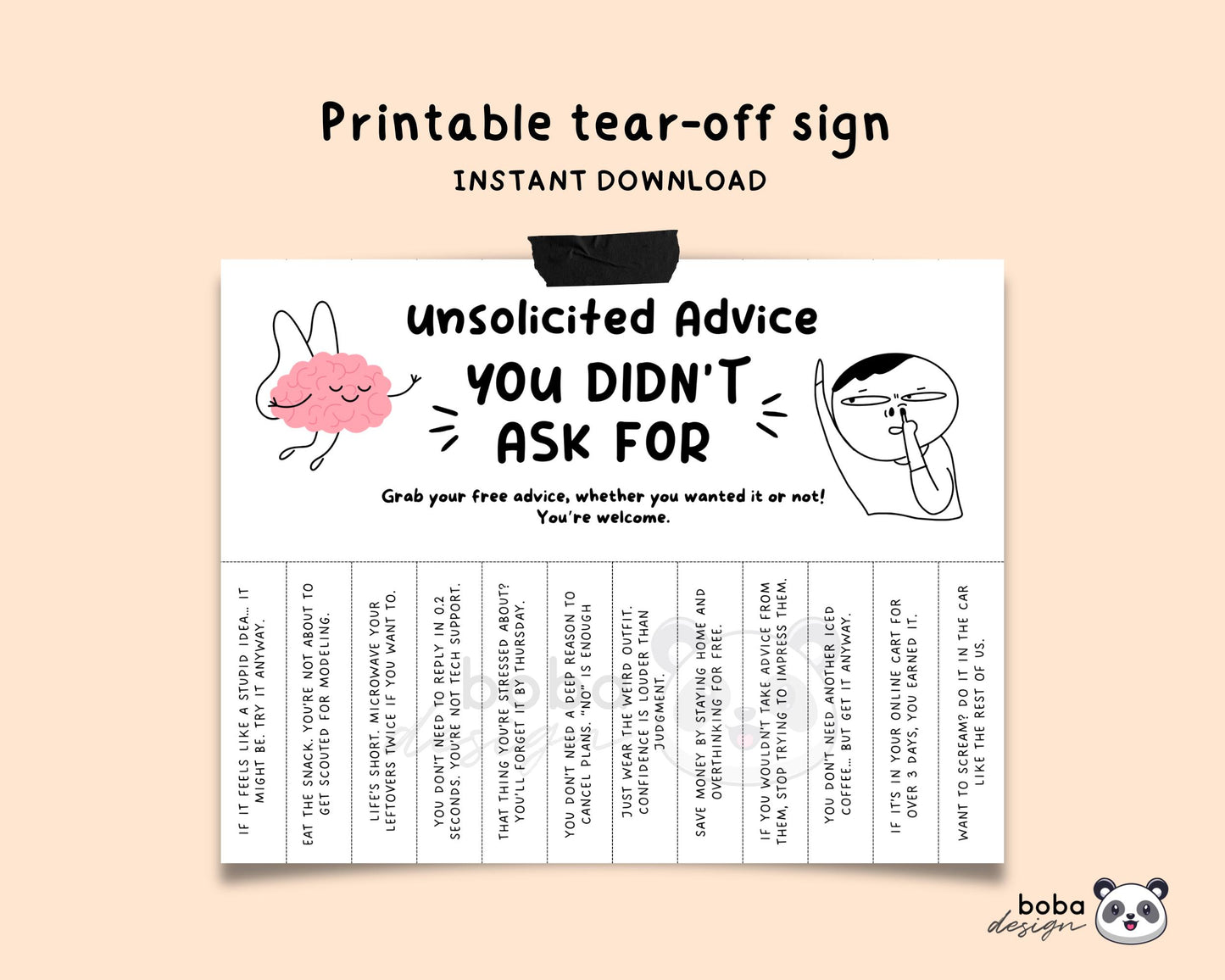 Funny Unsolicited Advice You Didnt Ask Tear-Off - Printable Office Sign, Cubicle Decor