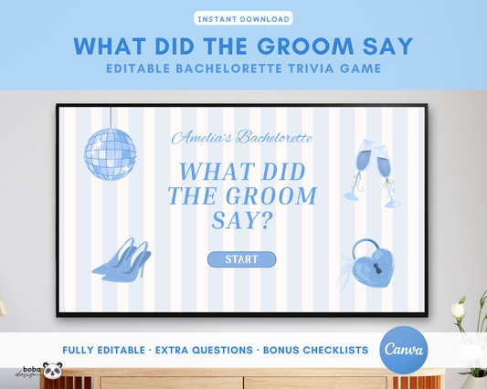 Blue Stripe What Did the Groom Say Game