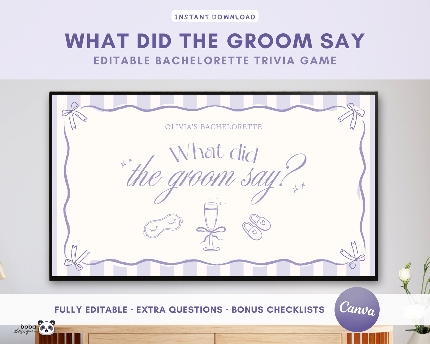 Lavender PJs and Prosecco What Did the Groom Say Game