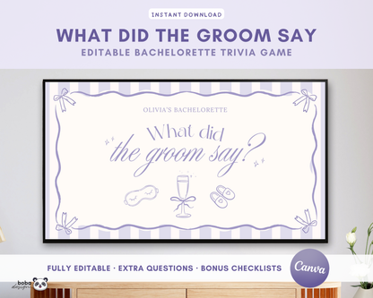 Lavender PJs and Prosecco What Did the Groom Say Game