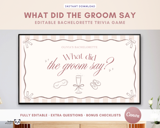 Champagne PJs and Prosecco What Did the Groom Say Game