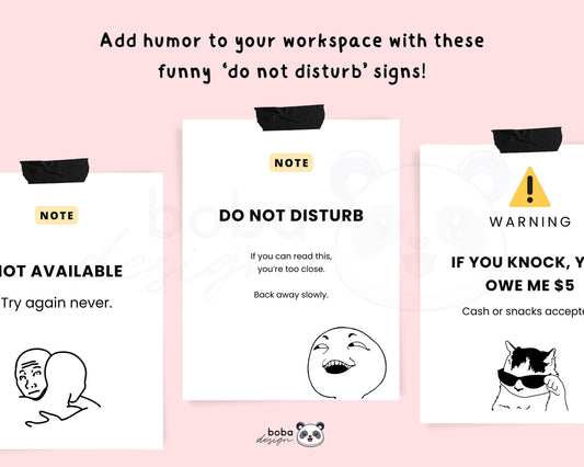 16 Funny Do Not Disturb Signs (Vol. 2 Memes edition) - Printable Office Door and Desk Decor