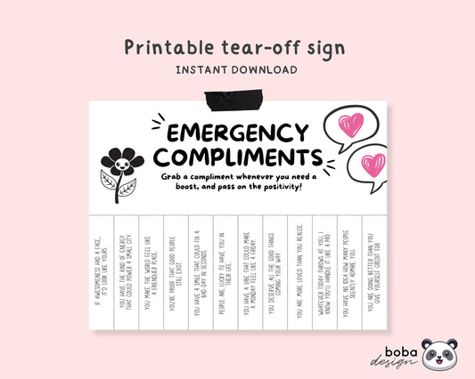 Funny Emergency Compliments Tear-Off (version 2) - Printable Office Sign, Cubicle Decor