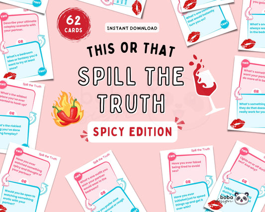 Spill the Truth (Spicy Edition) - Printable This or That Couple Drinking Game Cards