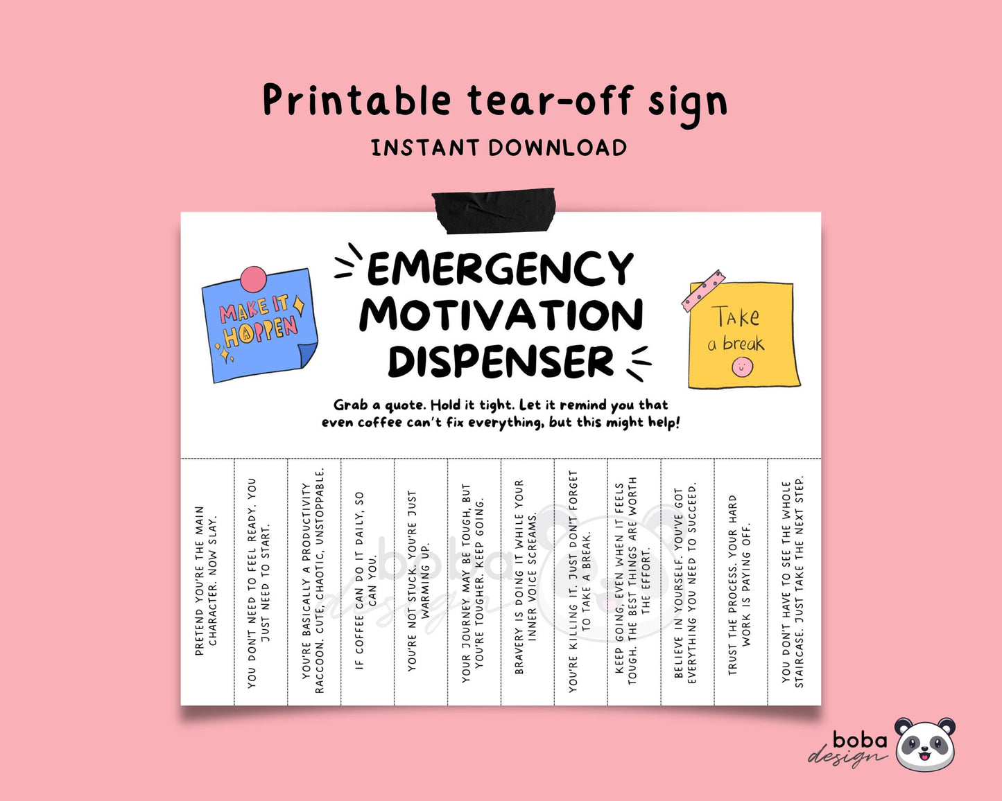 Funny Emergency Motivation Dispenser Tear-Off (Version 2)- Printable Office Sign, Cubicle Decor