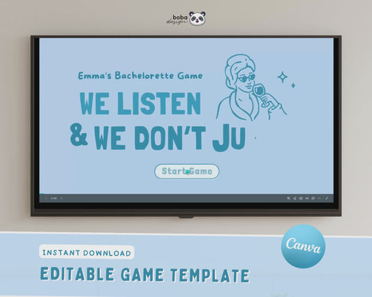We Listen and we Don't Judge Bachelorette Game - Blue