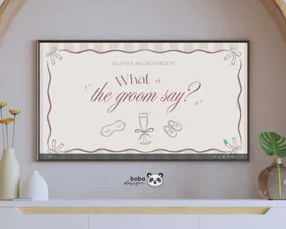 Champagne PJs and Prosecco What Did the Groom Say Game